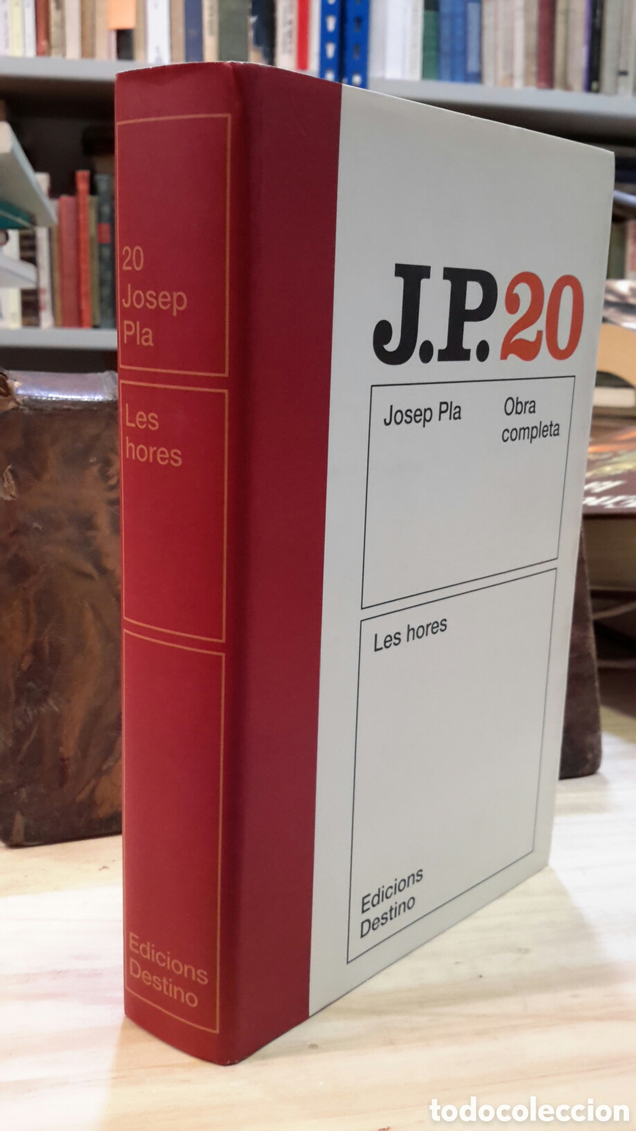 Libri di seconda mano: Obra completa de Josep Pla. Vols. XX. Les hores