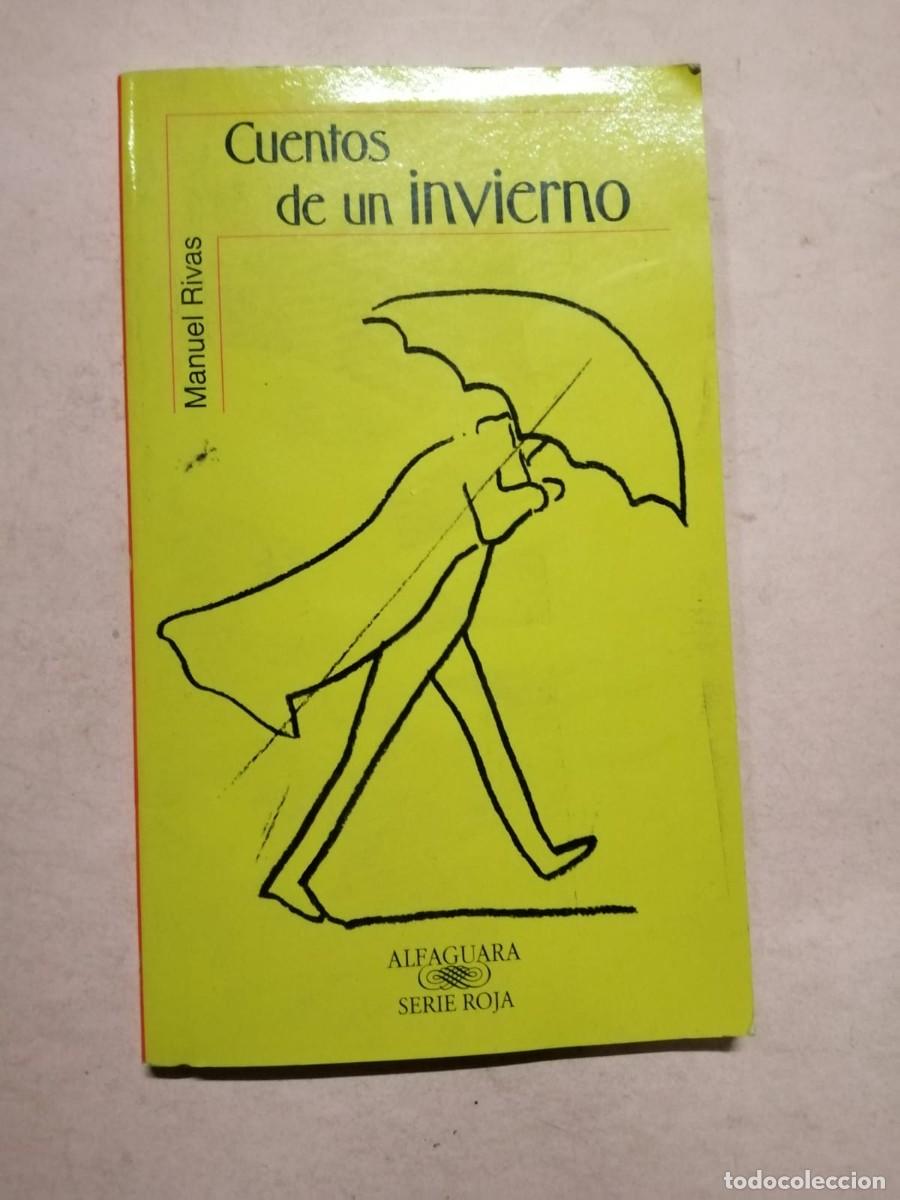 Libros de segunda mano: CUENTOS DE UN INVIERNO (MANUEL RIVAS) - Foto 1