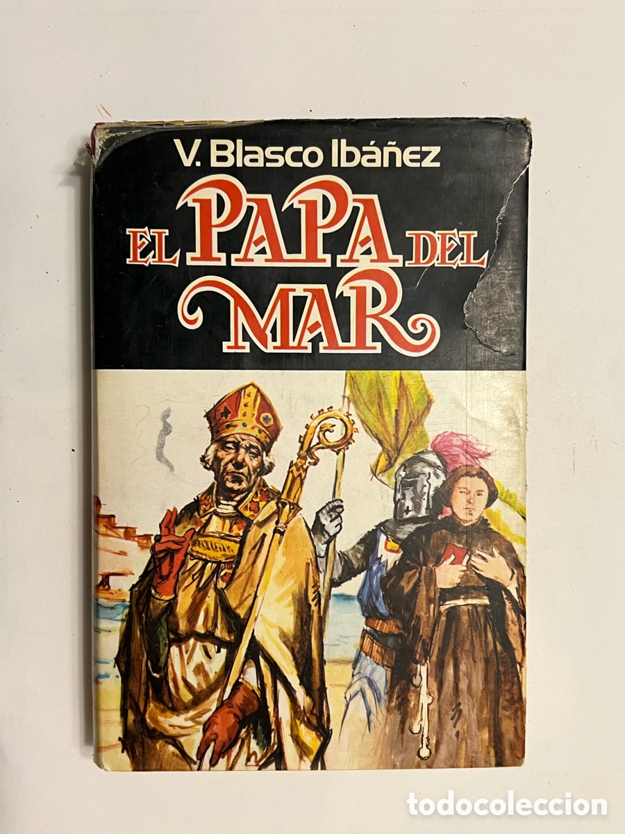 Libri di seconda mano: EL PAP&Aacute; DEL MAR, Blasco Ib&aacute;&ntilde;ez. Editorial Plaza & Janes