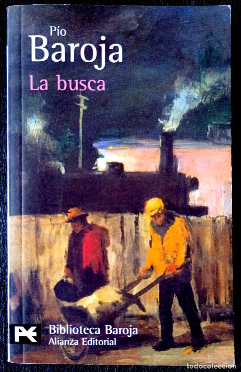 Libros de segunda mano: P&iacute;o Baroja . La busca - Foto 1