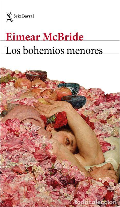 Libros de segunda mano: Los bohemios menores. - McBride, Eimear. - Foto 1
