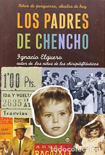 Libros de segunda mano: Los padres de Chencho - Foto 1