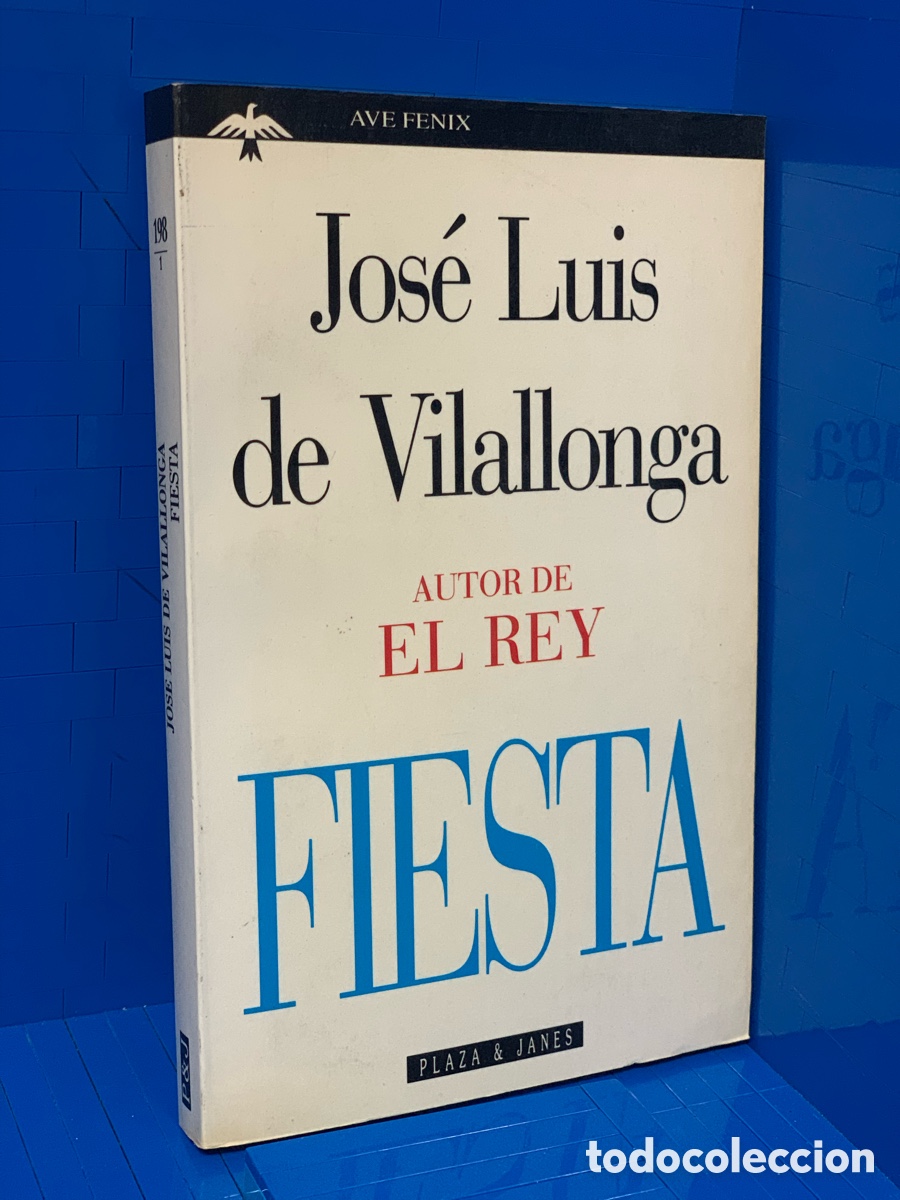 Gebrauchte B&uuml;cher: JOS&Eacute; LUIS DE VILALLONGA&middot;&middot;&middot;&middot;FIESTA