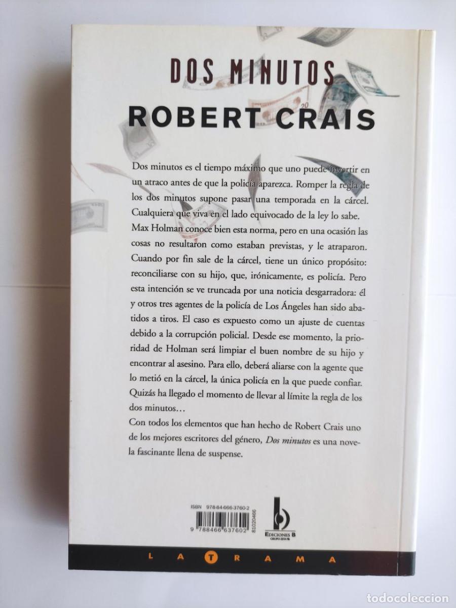 Libros de segunda mano: Dos Minutos -Robert Crais. 1&ordf; edici&oacute;n 2009 - Foto 2