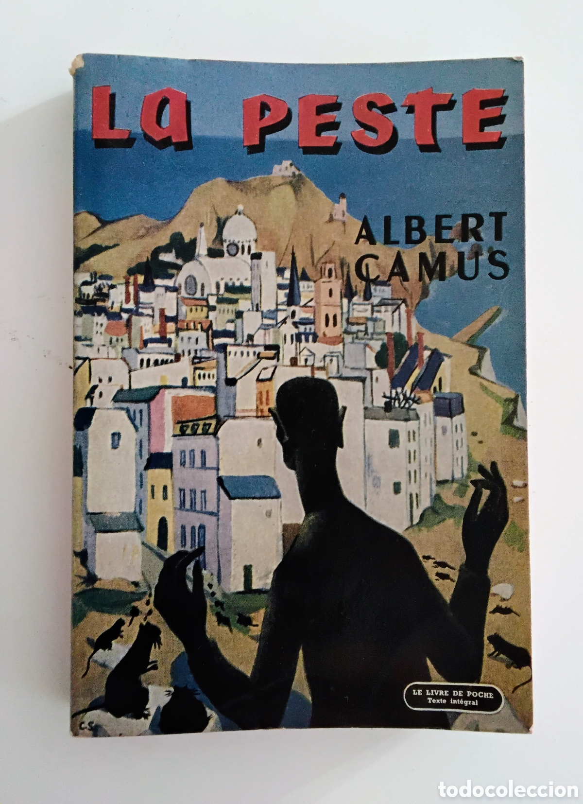 Libros de segunda mano: Albert Camus &mdash; La Peste &mdash; Gallimard / Le Livre de Poche. 1947