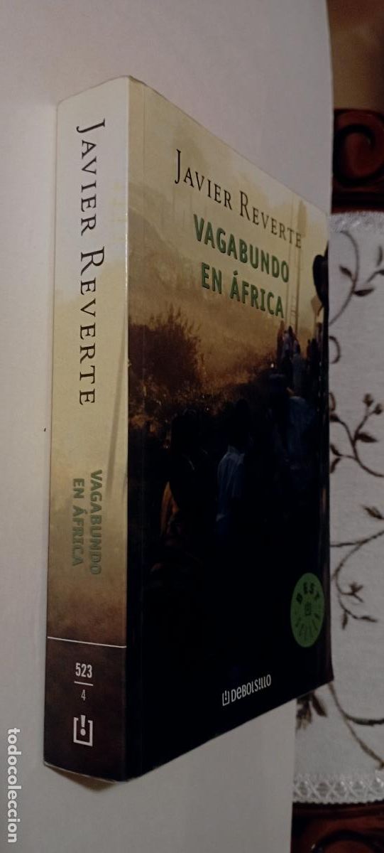 Libros de segunda mano: PLI - VAGABUNDO EN &Aacute;FRICA - JAVIER REVERTE - MUY NUEVO