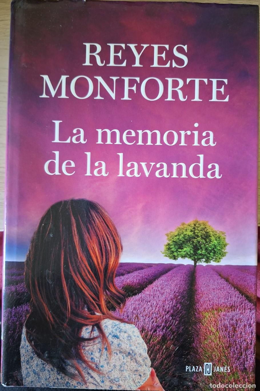 Libros de segunda mano: LA MEMORIA DE LA LAVANDA. - MONFORTE, Reyes.