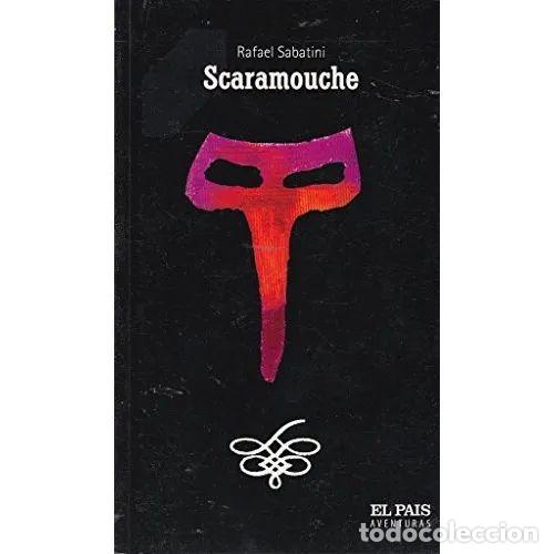 Gebrauchte B&uuml;cher: SCARAMOUCHE - RAFAEL SABATINI - Sin Especificar
