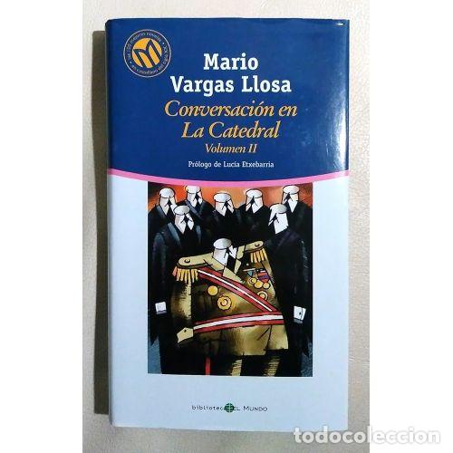 Gebrauchte B&uuml;cher: CONVERSACION en la CATEDRAL VOLUMEN II - MARIO VARGAS LLOSA - Sin Especificar