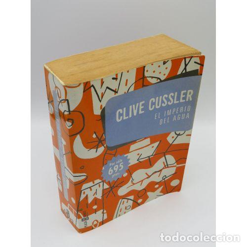 Libros de segunda mano: IMPERIO del AGUA, el - CUSSLER, CLIVE - Sin Especificar