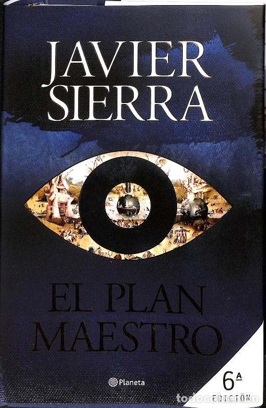 Libros de segunda mano: El plan maestro: PLANETA - Javier Sierra - Planeta - 16