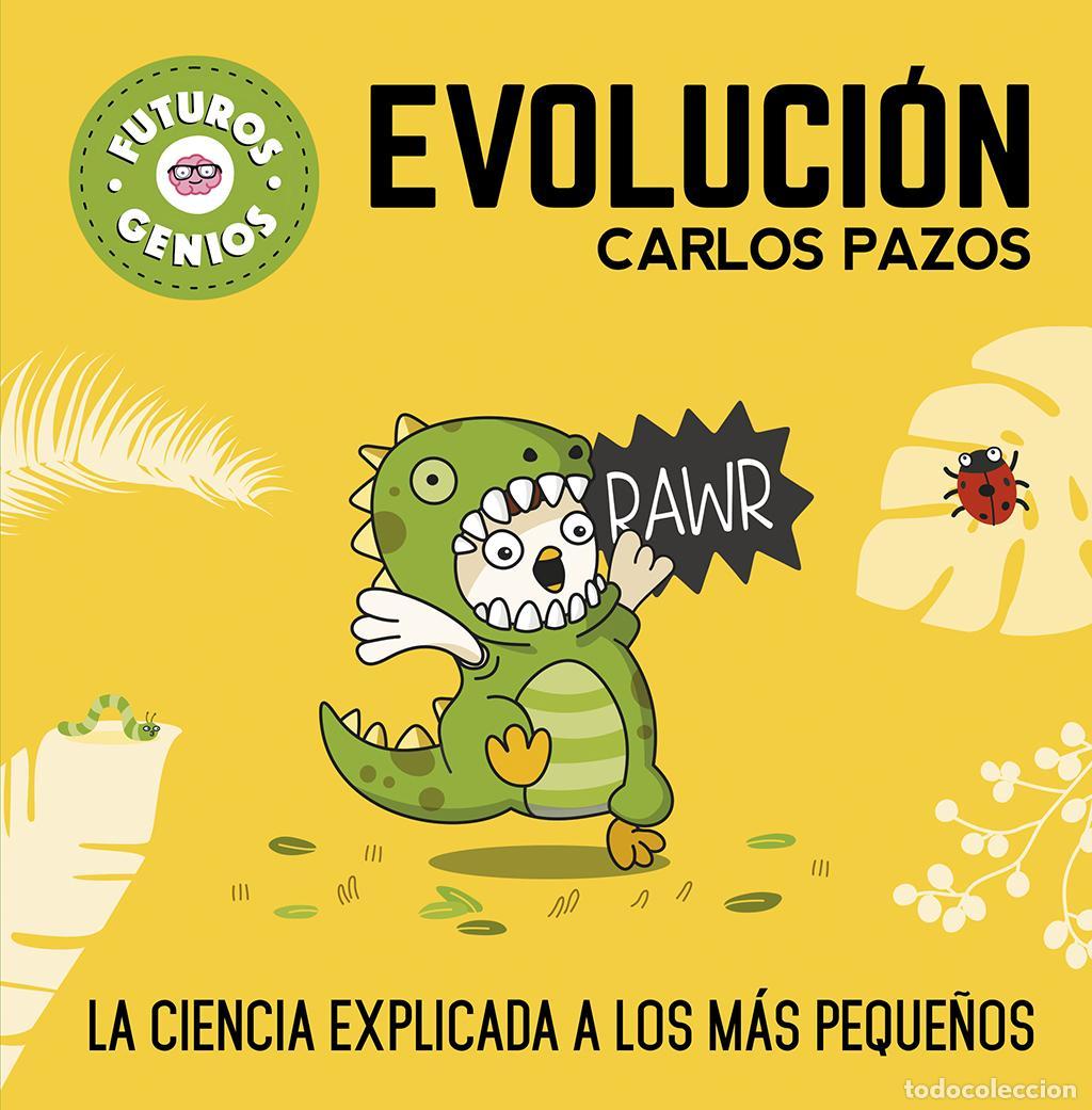 Libros de segunda mano: Evoluci&oacute;n (Futuros Genios 3). - Pazos, Carlos.