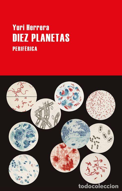 Libros de segunda mano: Diez planetas. - Herrera, Yuri. - Foto 1