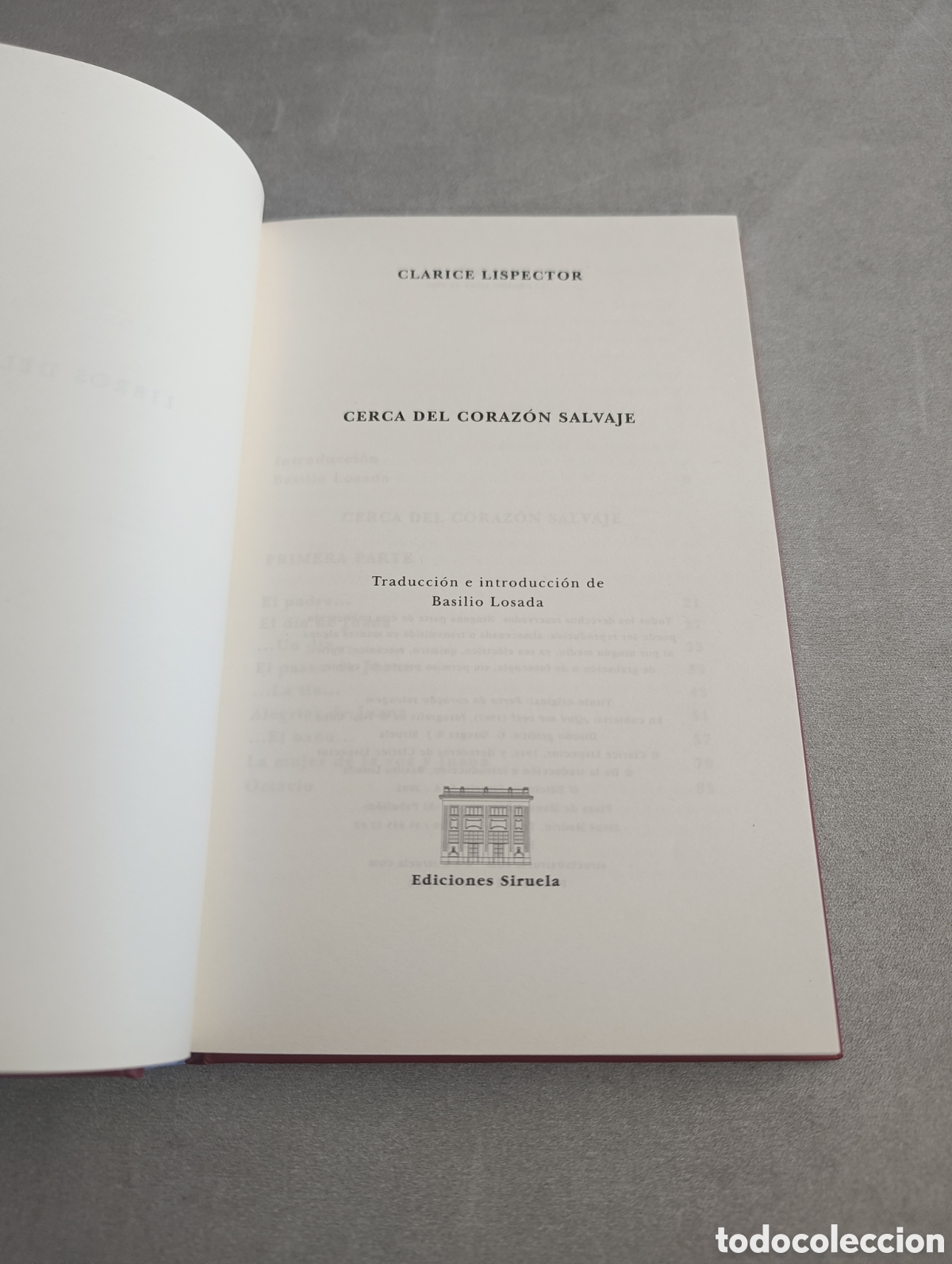Libros de segunda mano: Cerca del coraz&oacute;n salvaje. Clarice Lispector. Siruela - Foto 5