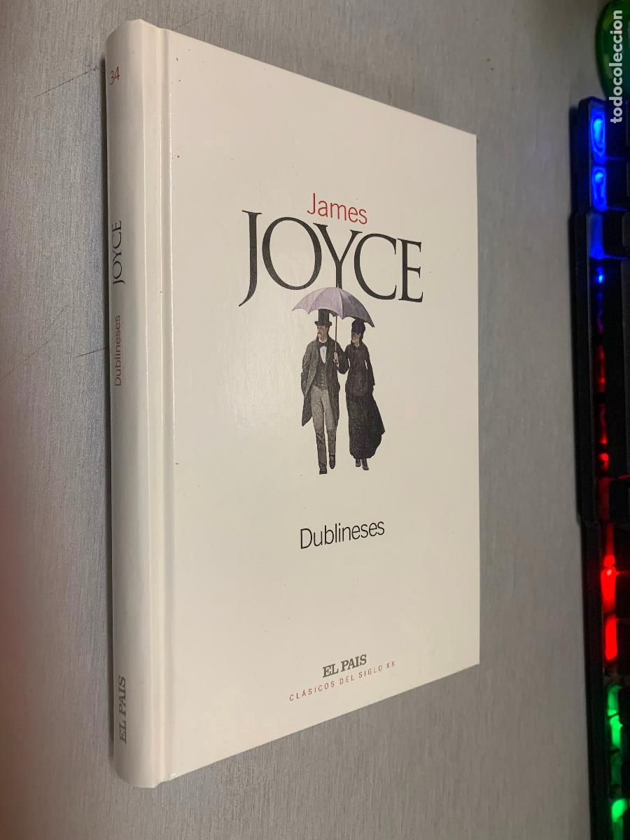 Libros de segunda mano: DUBLINESES / JAMES JOYCE / CL&Aacute;SICOS DEL SIGLO XX - EL PA&Iacute;S 2002