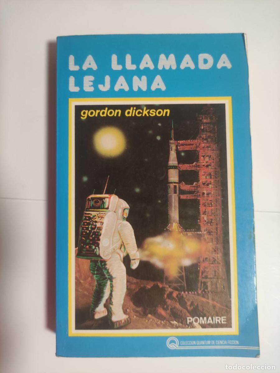 Libros de segunda mano: La llamada lejana - Gordon Dickson - Foto 1