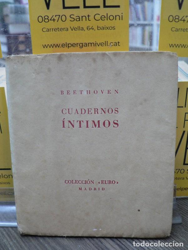 Libros de segunda mano: Cuadernos &iacute;ntimos - Beethoven - Editorial Apolo - 1940 - Euro