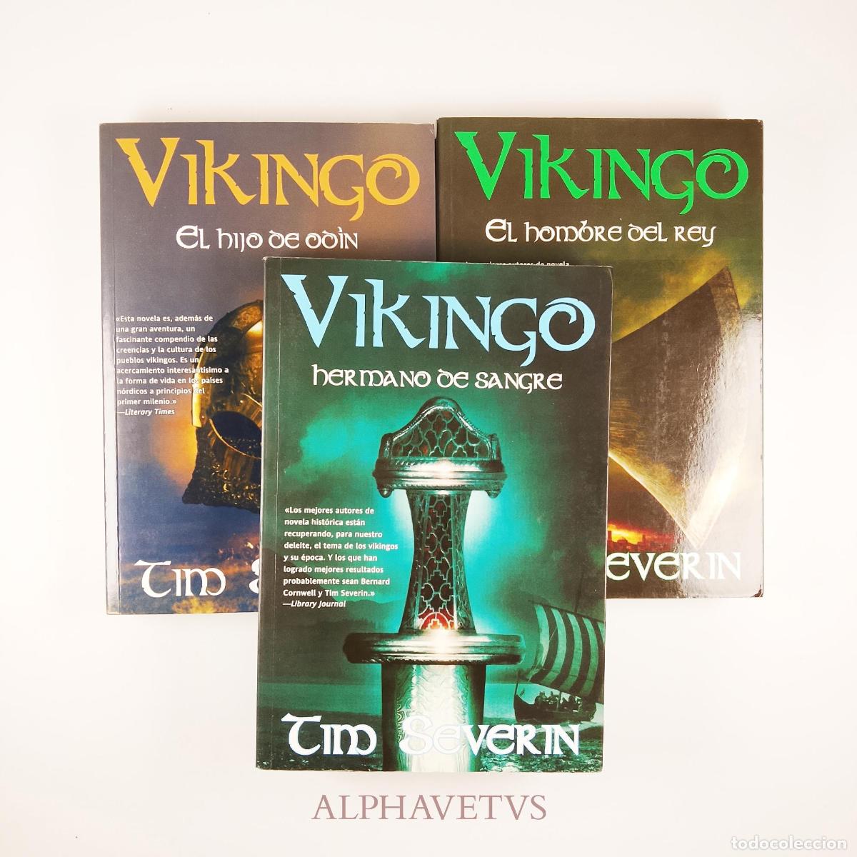 Libros de segunda mano: Vikingo Trilog&iacute;a - El hijo de Od&iacute;n. El hombre del rey. Hermano de sangre. - Severin, Tim