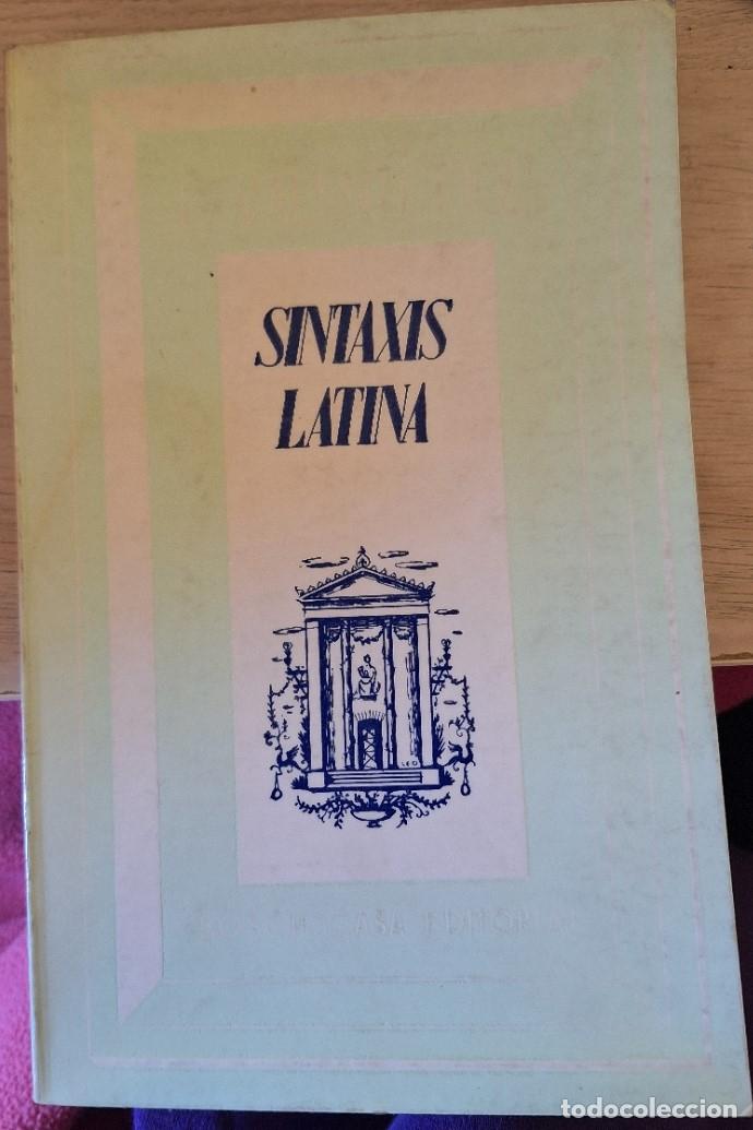 Libros de segunda mano: SINTAXIS LATINA. -