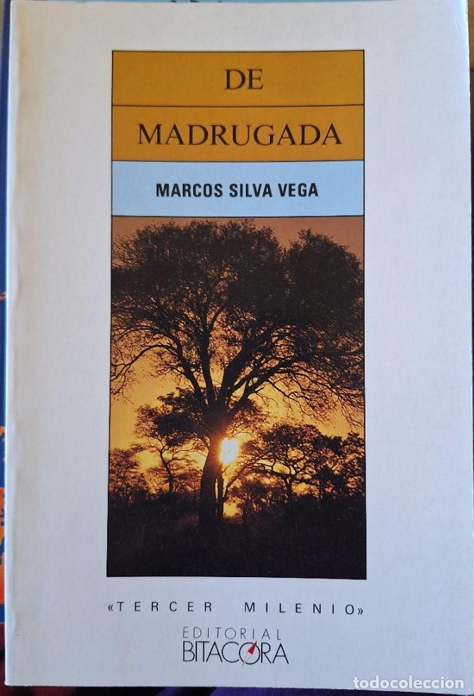 Gebrauchte B&uuml;cher: DE MADRUGADA. - SILVA VEGA, Marcos.