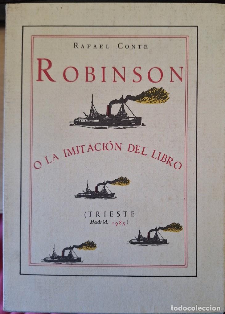 Second hand books: ROBINSON O LA IMITACION DEL LIBRO. - CONTE, Rafael.