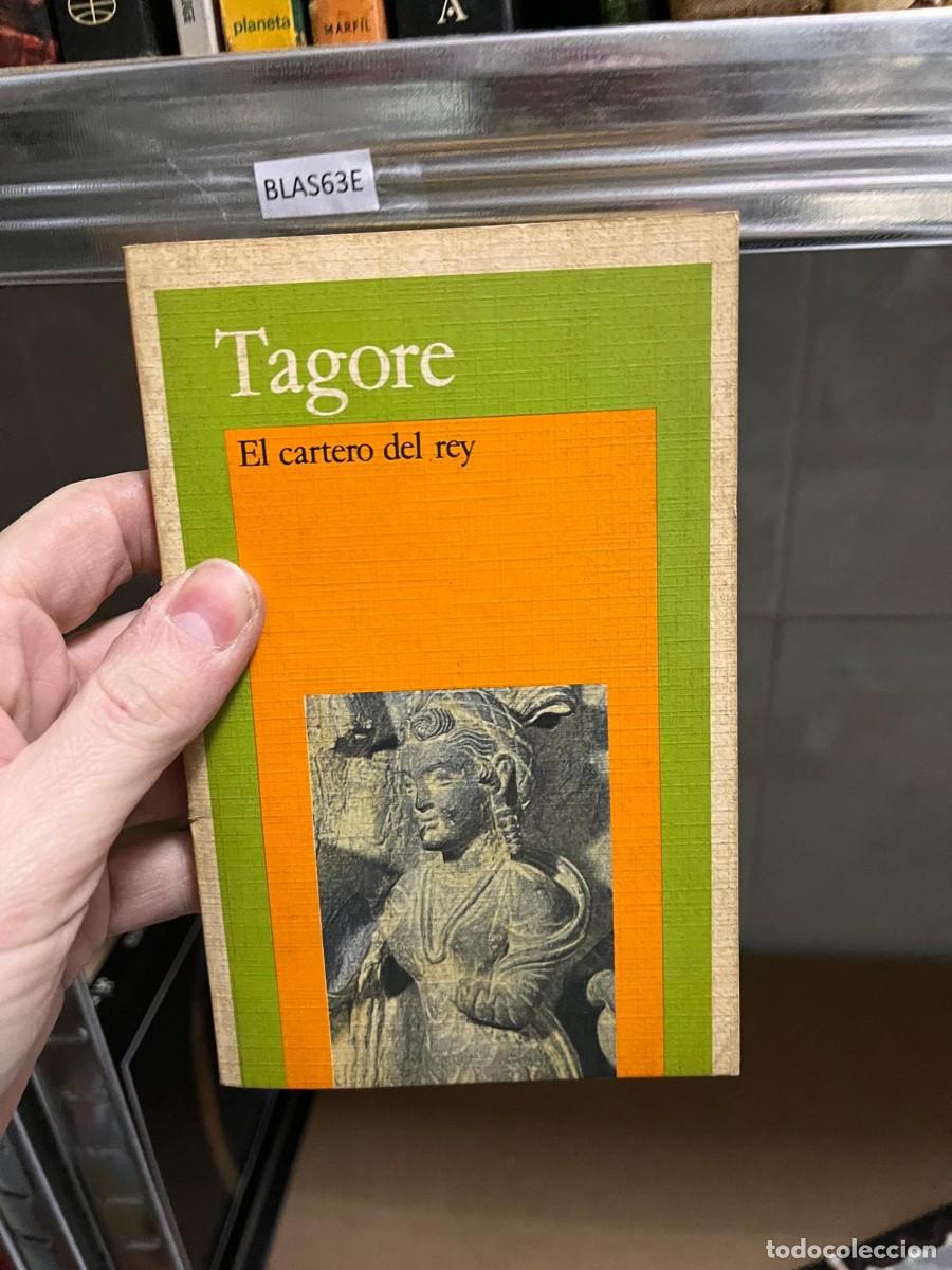 Libros de segunda mano: BLAS63E Tagore, El cartero del rey - Foto 1