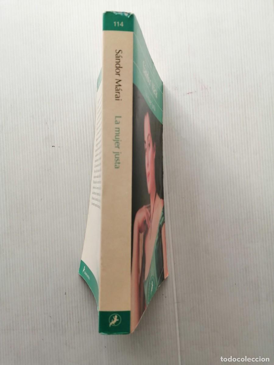 Libros de segunda mano: S&aacute;ndor M&aacute;rai La mujer justa - Foto 2