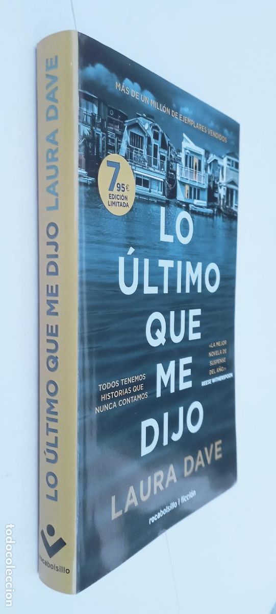 Libros de segunda mano: PLI - LO &Uacute;LTIMO QUE ME DIJO - LAURA DAVE - 1&ordf; EDICI&Oacute;N 2023 - ROCA EDITORIAL, COMO NUEVO