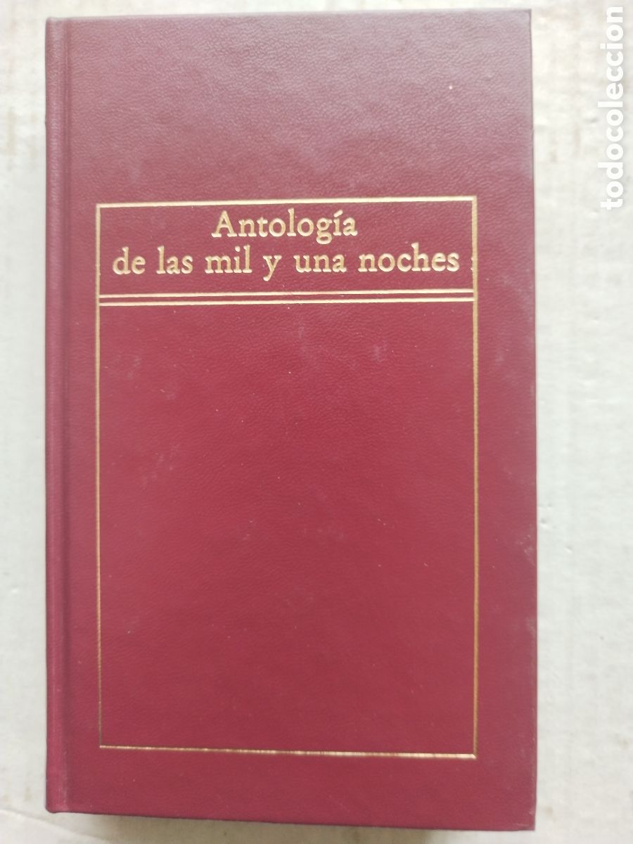 Libros de segunda mano: ANTOLOG&Iacute;A DE LAS MIL Y UNA NOCHES