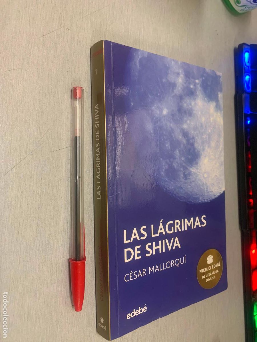 Libros de segunda mano: LAS L&Aacute;GRIMAS DE SHIVA / C&Eacute;SAR MALLORQUI / EDEB&Eacute; 2006