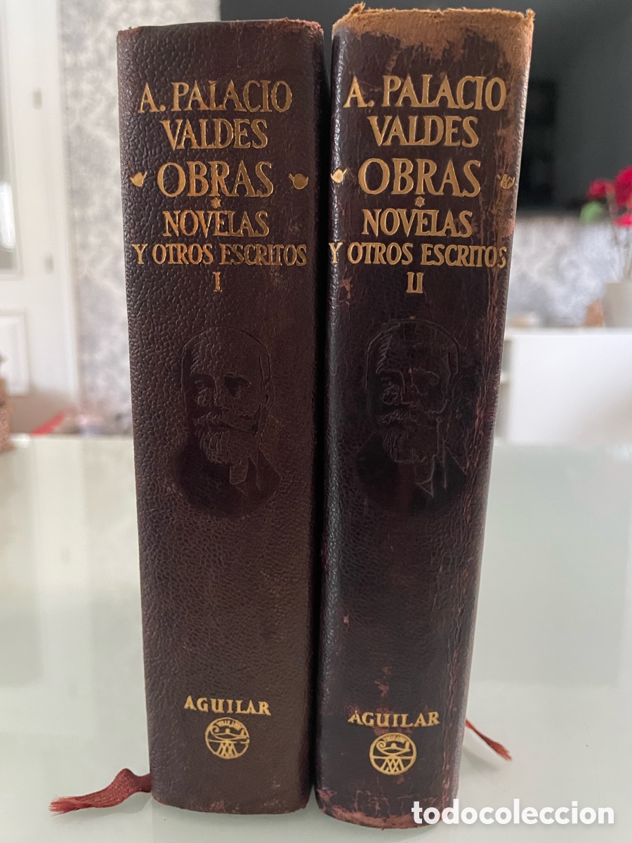 Libros de segunda mano: A.Palacio Valdes. Obras novelas y otros escritos I y II. Aguilar.