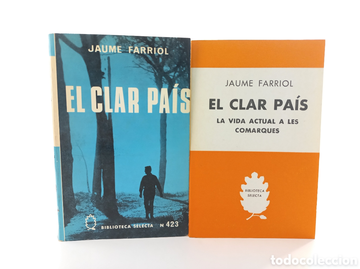 Libros de segunda mano: El Clar Pa&iacute;s. Jaume Farriol. Selecta, primera edici&oacute;n, 1969. Catal&aacute;n. Ilustrado.