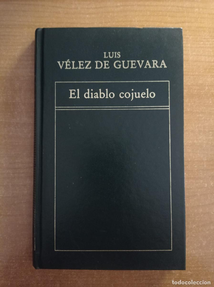 Second hand books: El diablo cojuelo - Luis V&eacute;lez de Guevara - Ed. Orbis, 1983