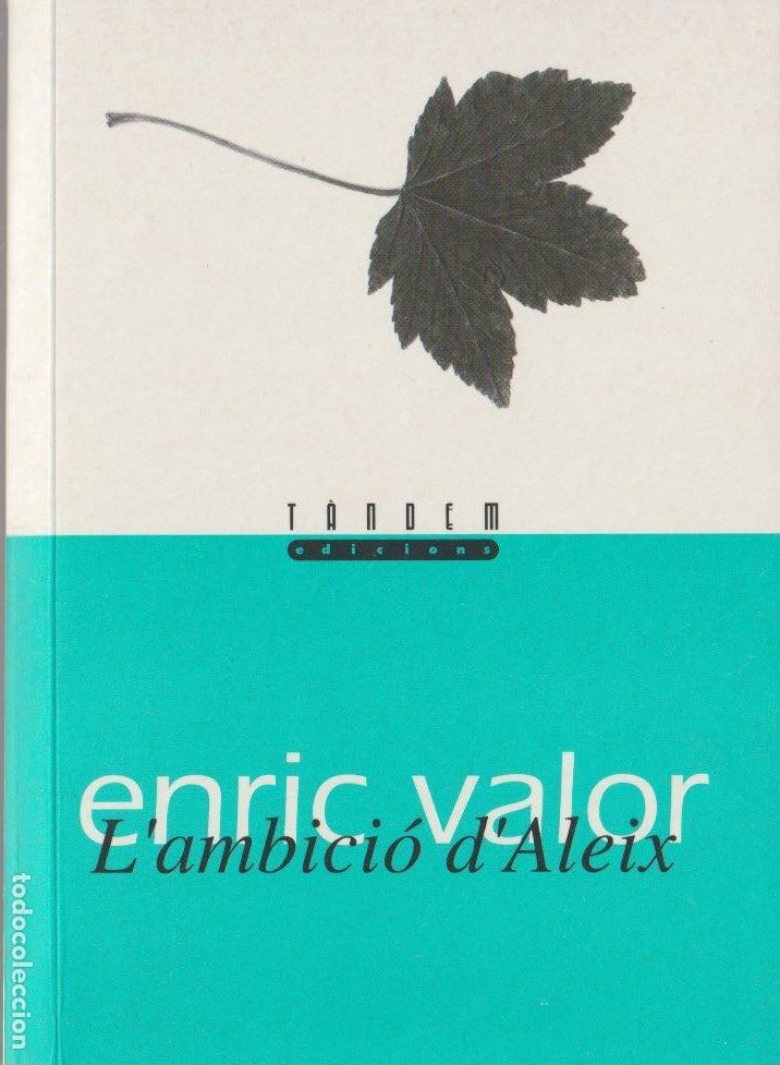 Libros de segunda mano: L'ambici&oacute; d'Aleix / Enric Valor