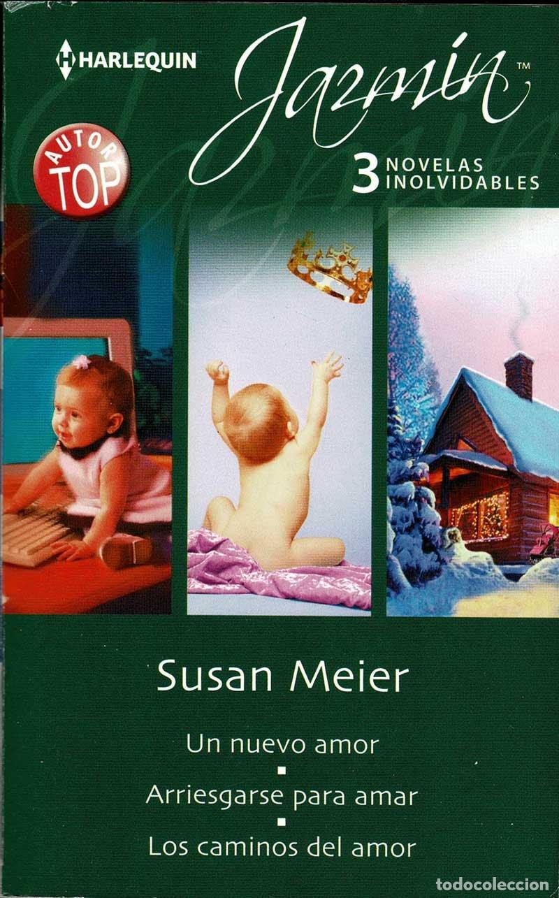 Libros de segunda mano: Un nuevo amor / Arriesgarse para amar / Los caminos del amor - Susan Meier