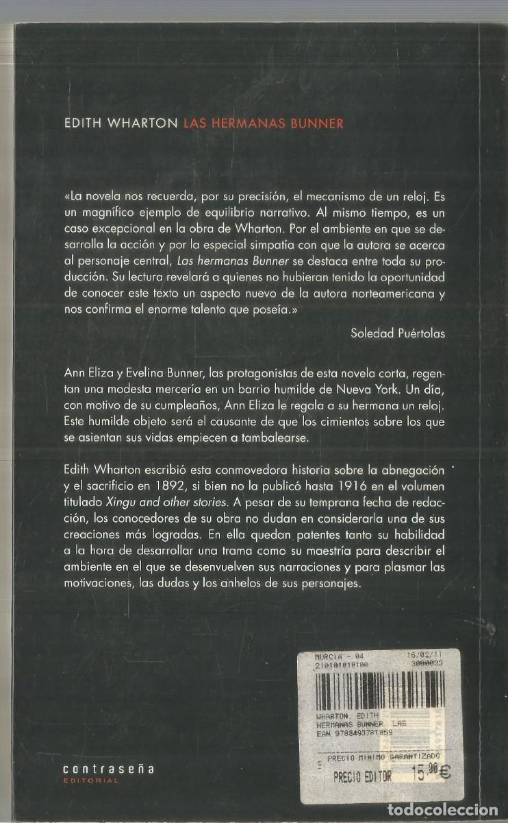 Libros de segunda mano: EDITH WHARTON. LAS HERMANAS BUNNER. CONTRASE&Ntilde;A EDITORIA - Foto 2