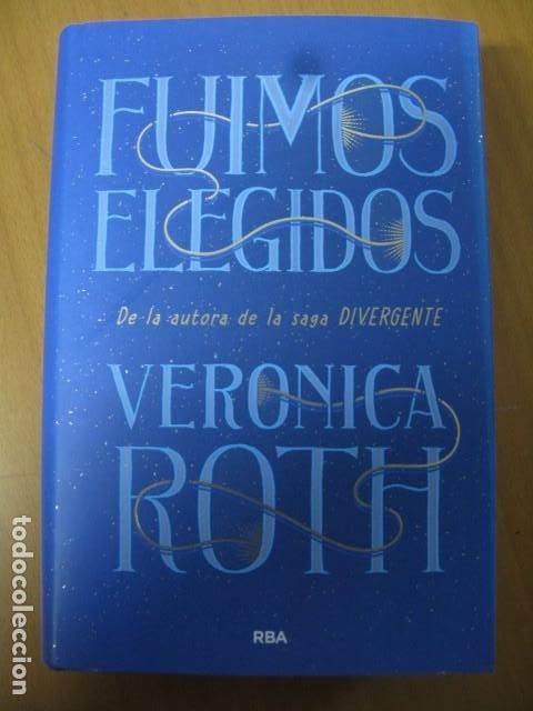Libros de segunda mano: FUIMOS ELEGIDOS - ROTH, VERONICA - Foto 1