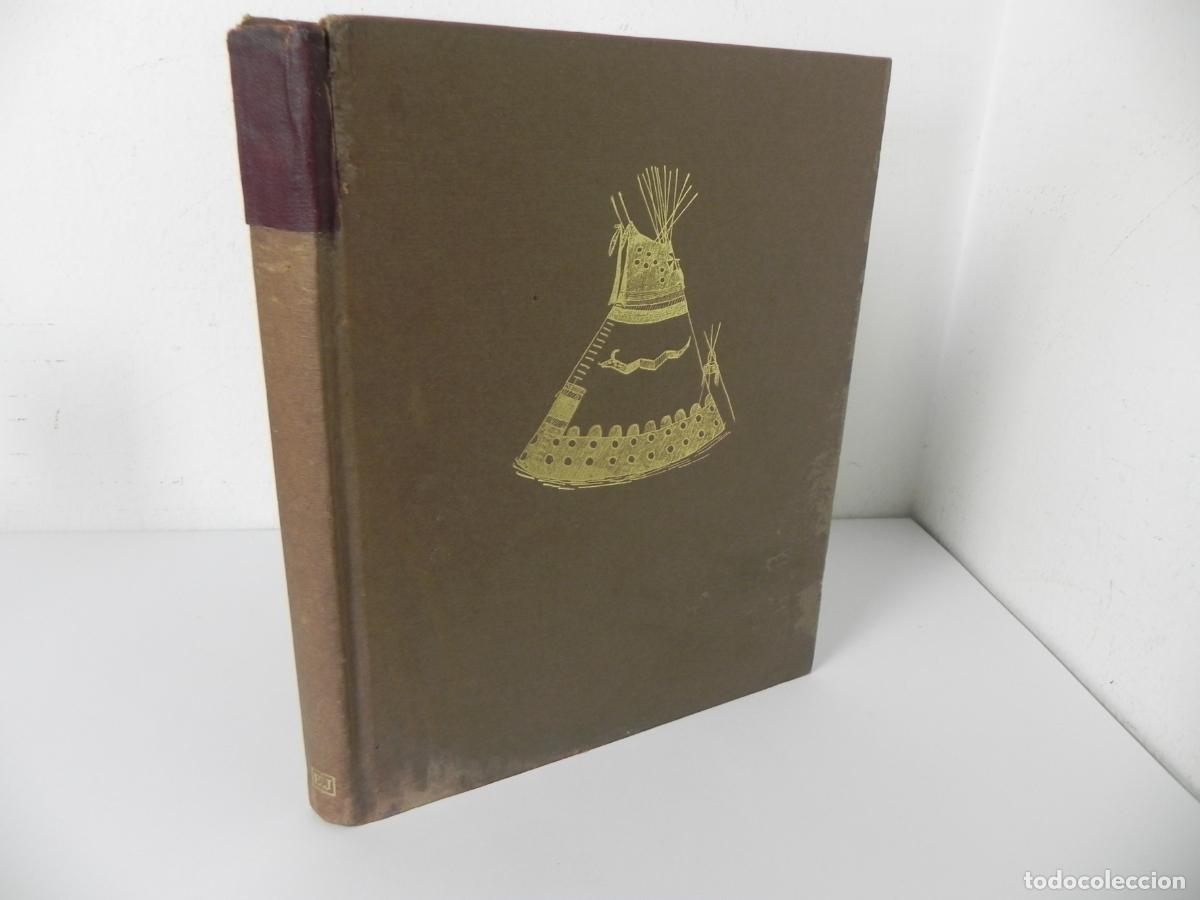 Libri di seconda mano: Arte y costumbres de los pieles rojas - J. H. Salomon (Ed. Juventud, 1995) -Ver descripci&oacute;n y fotos)