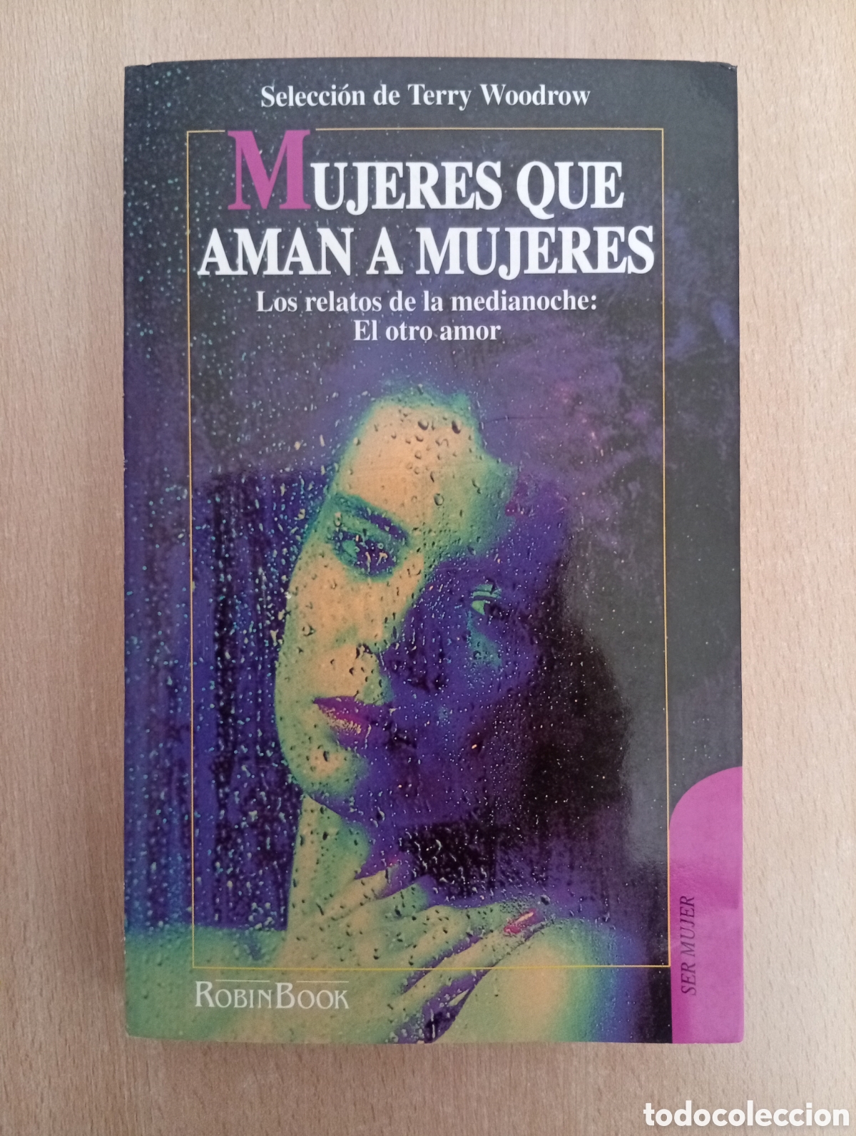 Livres d'occasion: MUJERES QUE AMAN A MUJERES. Terry Woodrow