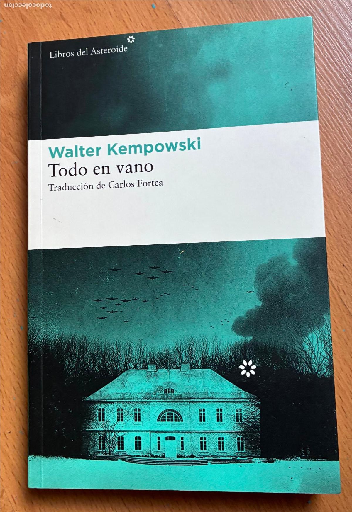 Libros de segunda mano: TODO EN VANO, Walter Kempowski,