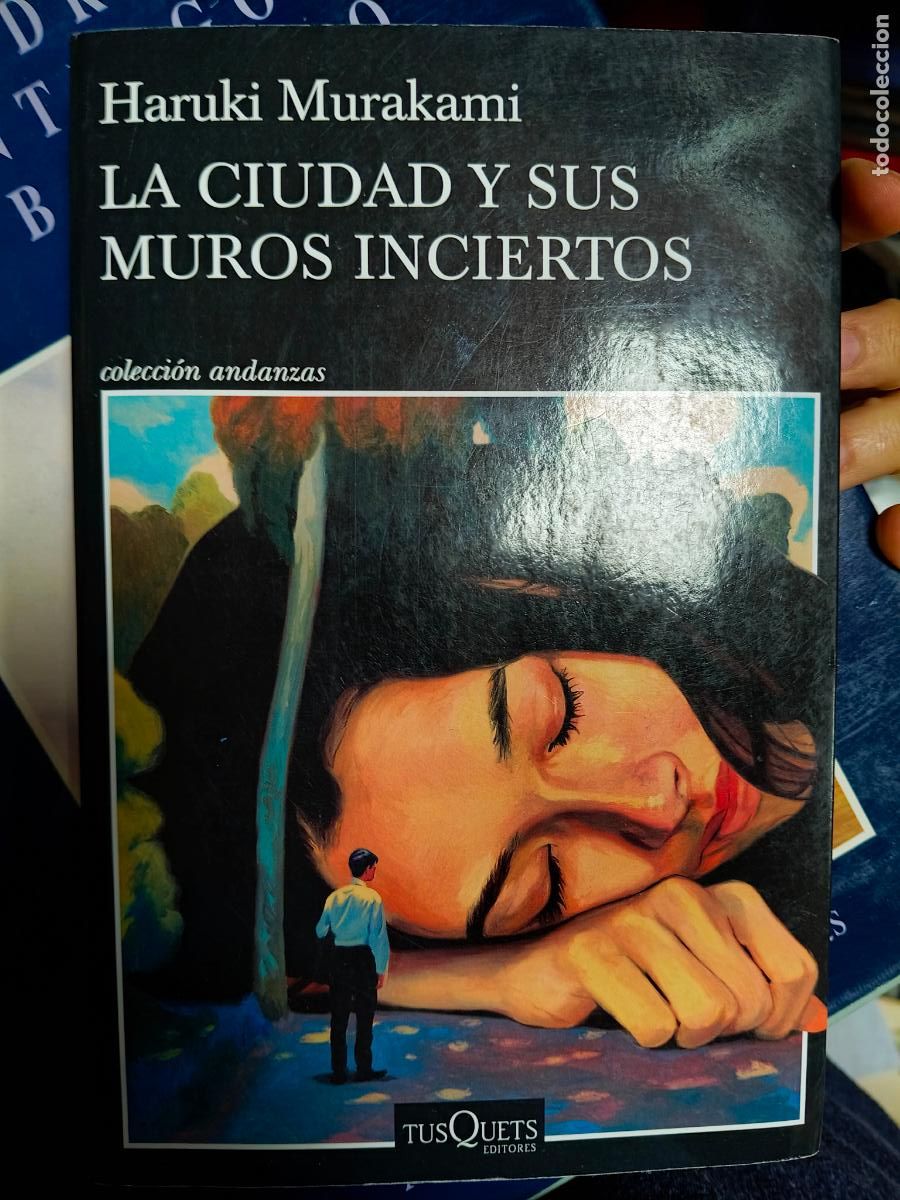 Libros de segunda mano: La ciudad y sus muros inciertos - Murakami, Haruki