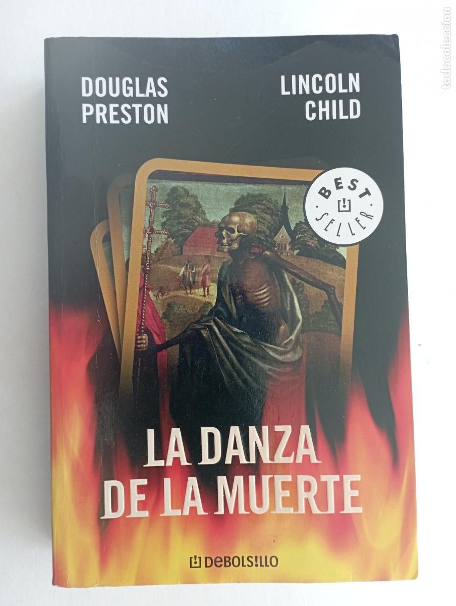 Libros de segunda mano: PLI - LA DANZA DE LA MUERYE - DOUGLAS PRESTON - LINCOLN CHILD - MUY BUENA CONSERVACI&Oacute;N