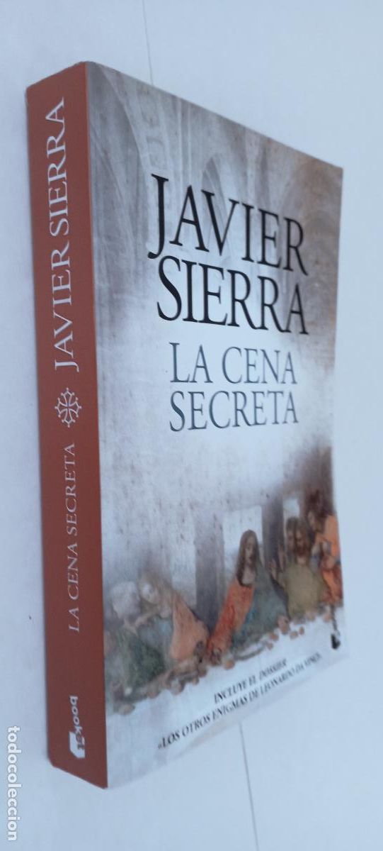 Libros de segunda mano: PLI - LA CENA SECRETA - JAVIER SIERRA - COMO NUEVO