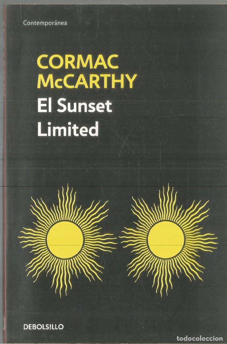 Libros de segunda mano: CORMAC McCARTHY. EL SUNSET LIMITED. DEBOLSILLO - Foto 1