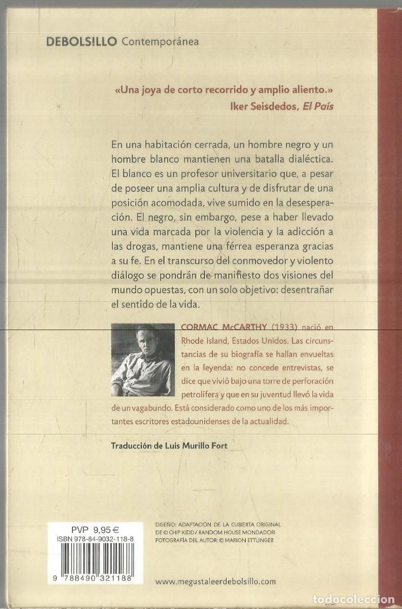 Libros de segunda mano: CORMAC McCARTHY. EL SUNSET LIMITED. DEBOLSILLO - Foto 2