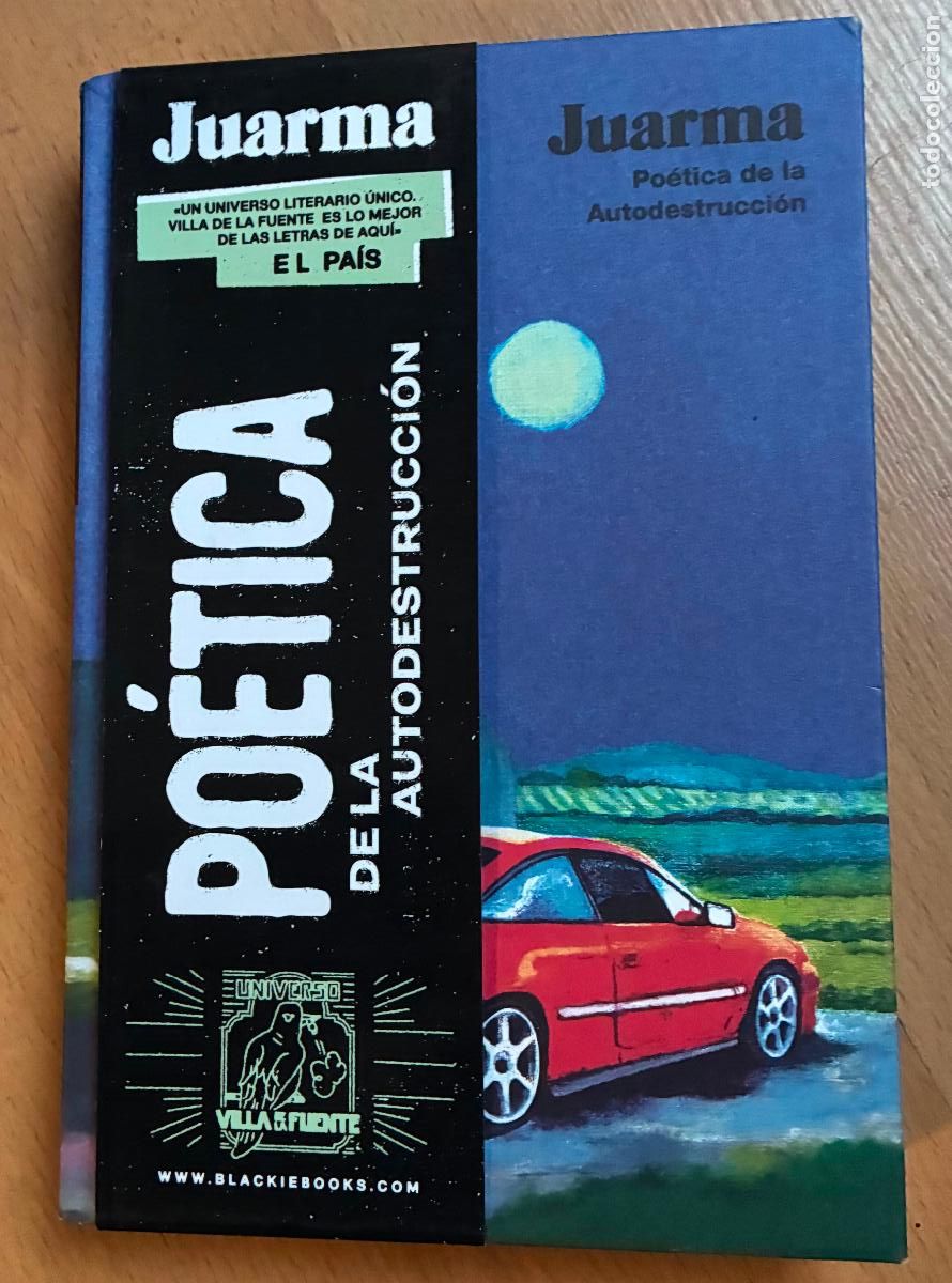 Libros de segunda mano: POETICA DE LA AUTODESTRUCCION, JUARMA