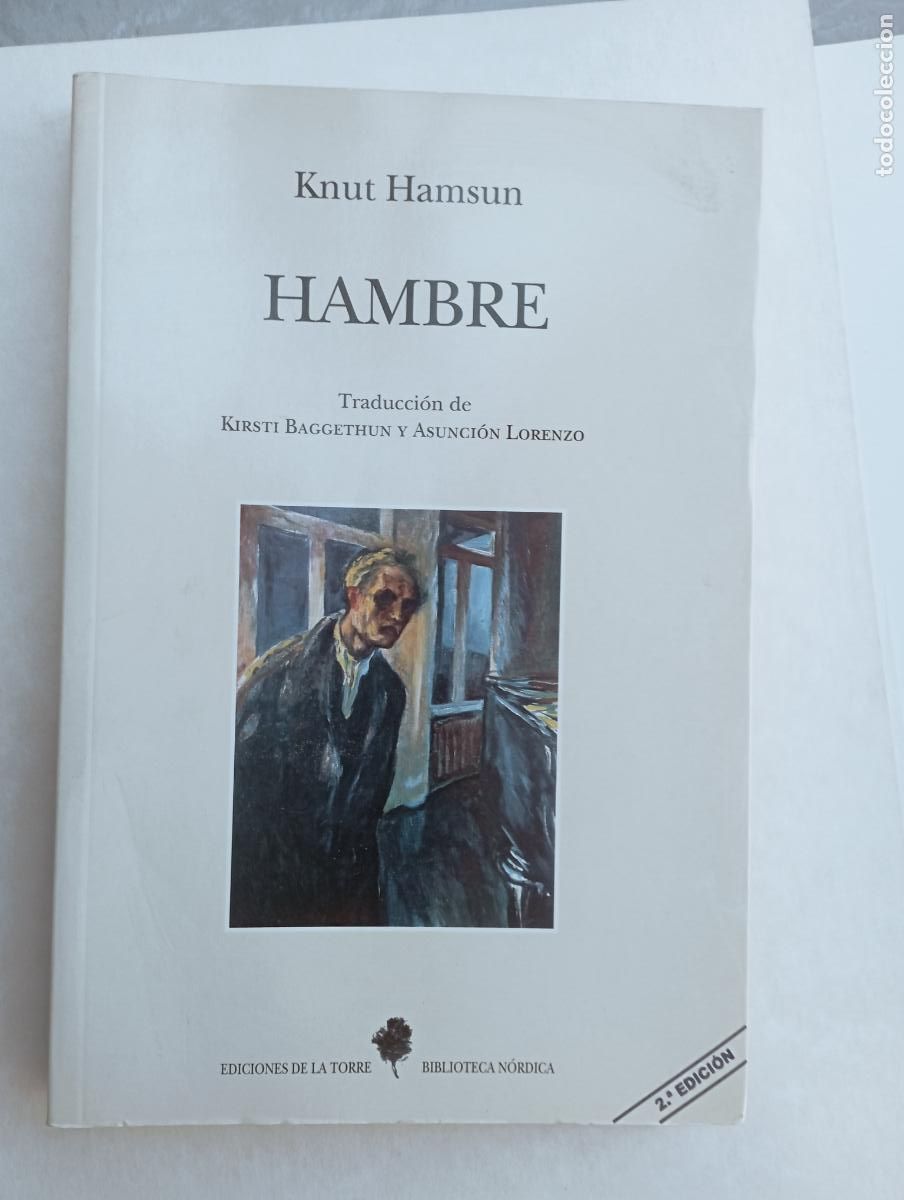 Libros de segunda mano: PLI - HAMBRE - KNUT HAMSUN - EDICIONES DE LA TORRE 2004 - MUY NUEVO