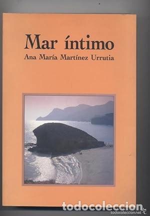 Gebrauchte B&uuml;cher: Mar &iacute;ntimo. Ana Mar&iacute;a Mart&iacute;nez Urrutia