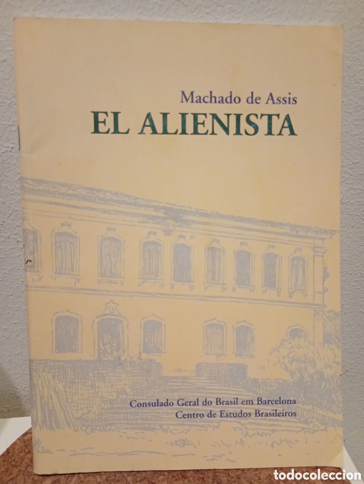 Libros de segunda mano: Machado de Assis - El alienista (Consulado Geral do Brasil 2000)