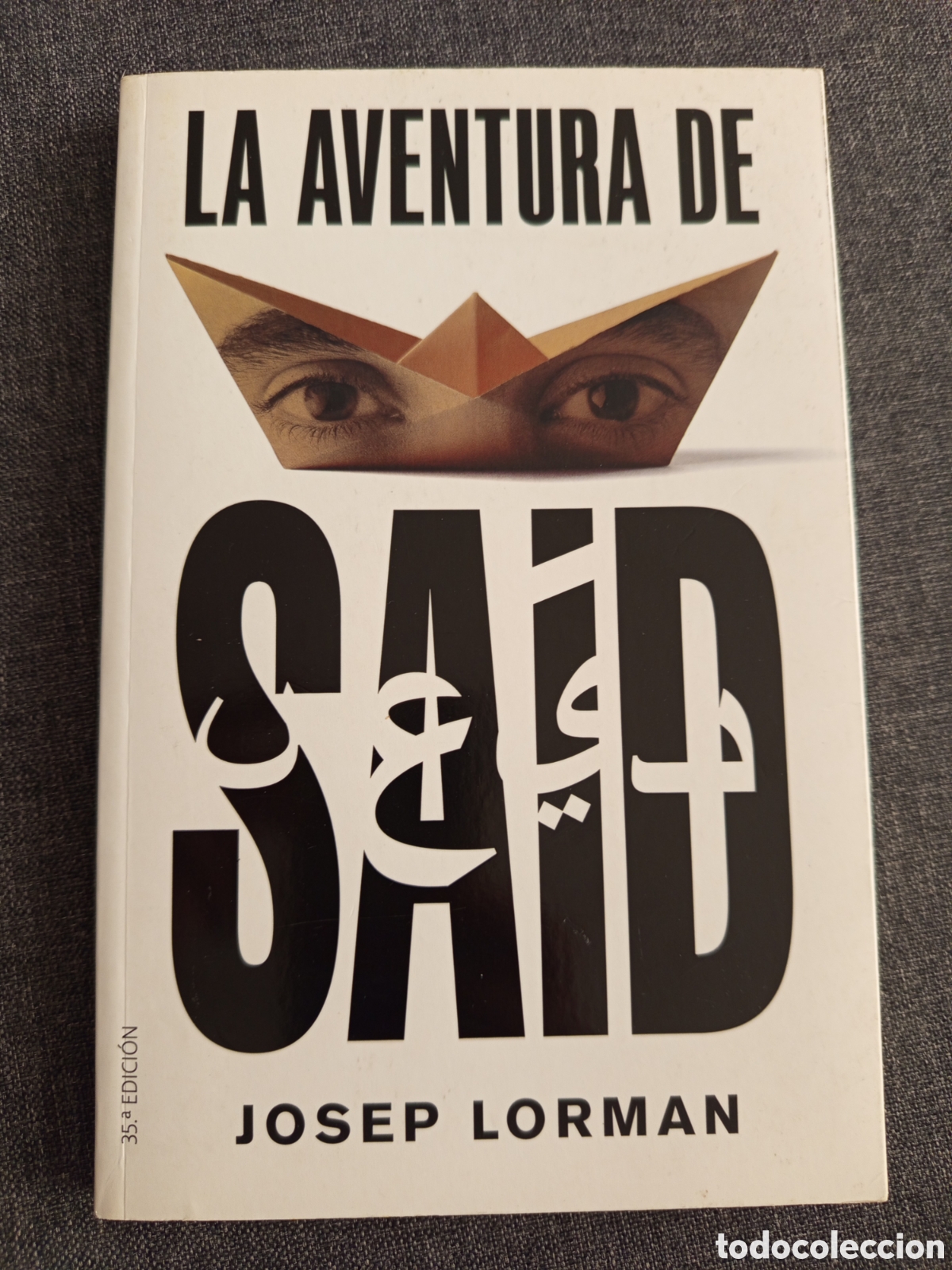 Libri di seconda mano: LA AVENTURA DE SAID (JOSEP LORMAN)